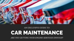 Are You Getting Your Engine Serviced Enough? Auto Body Shop | Collision Repair Experts – Fix Auto USA An Exclusive Guide to Car Maintenance